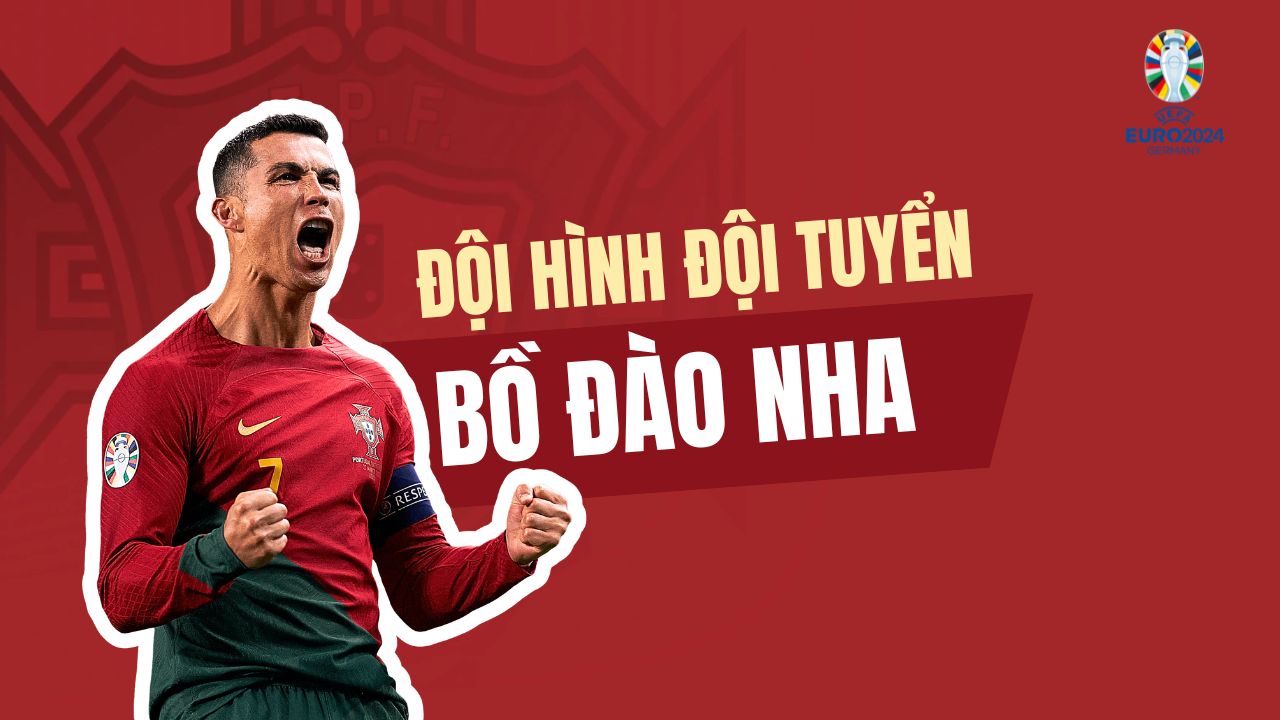 Doi hinh Bo Dao Nha Euro 2024